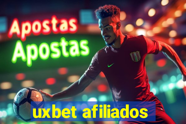 uxbet afiliados
